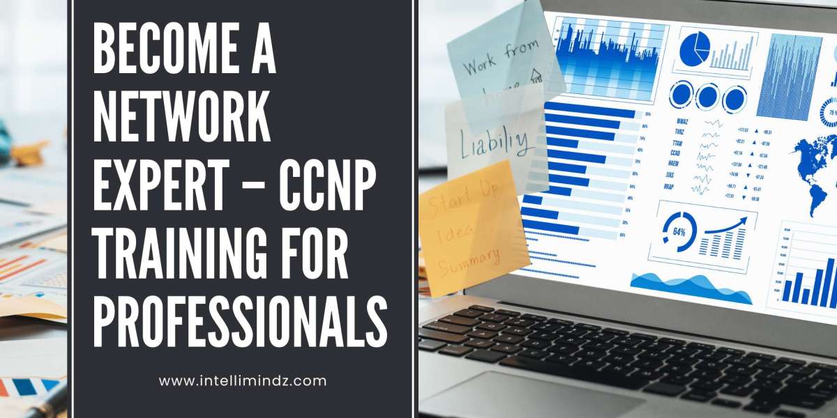 Unlock Your Networking Potential with CCNP Training: A Comprehensive Guide