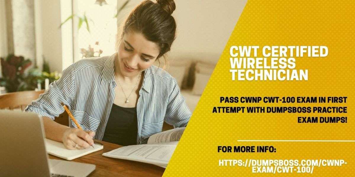 DumpsBoss: The Best Way to Prepare for CWT Certified Wireless Technician Exam