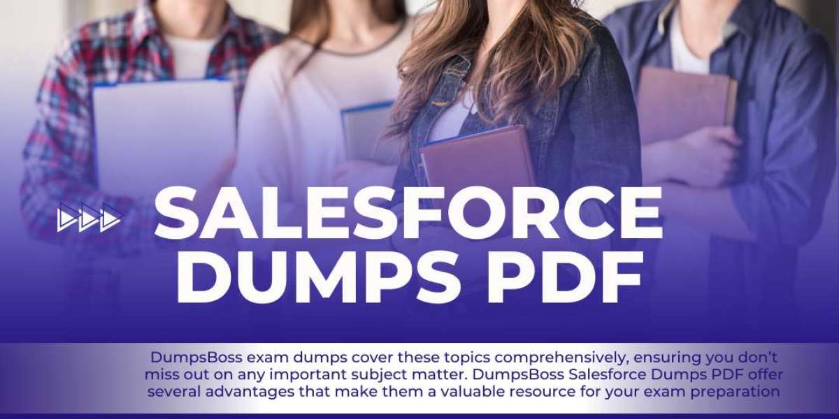 DumpsBoss Salesforce Dumps PDF Study Smart and Pass the Exam