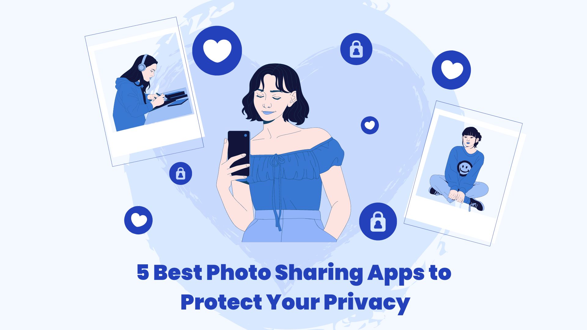 Top Apps to Share Photos: Capture and Connect