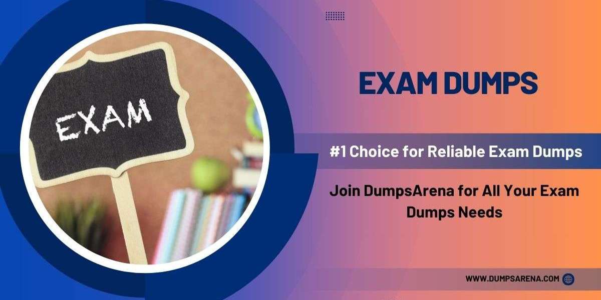 DumpsArena: Trusted Platform for Exam Dumps