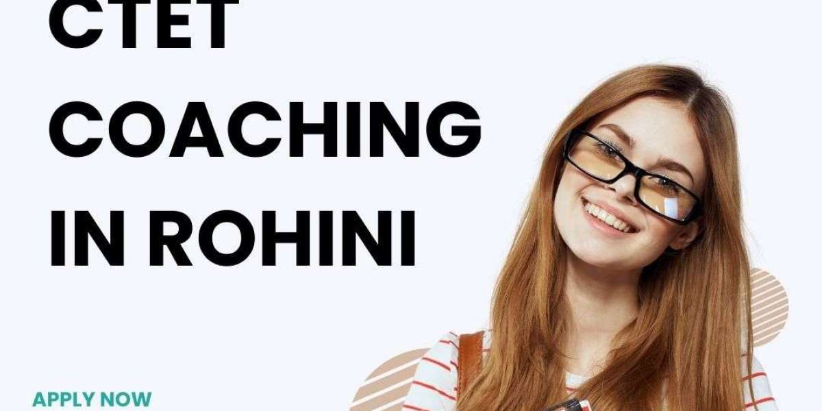 Rohini’s Best CTET Coaching Classes: Success Stories and Strategies